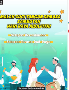 Amalan Cuci Tangan Semasa Sambutan Hari Raya Aidilfitri